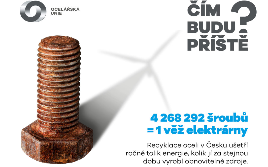 Recyklace oceli v Česku ušetří ročně tolik energie, kolik se jí za stejnou dobu vyrobí z obnovitelných zdrojů